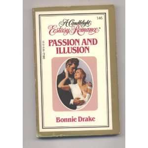  Passion and Illusion (9780440168164) Bonnie Drake Books