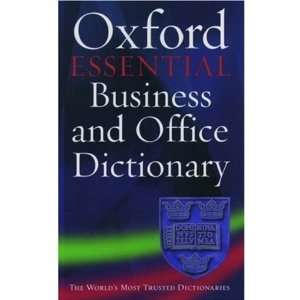   Essential Business and Office Dictionary. (9780195167443) Books