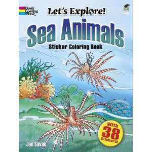 com Lets Explore Sea Animals Sticker Coloring Book (Dover Coloring 