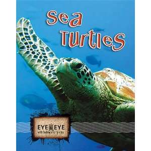  Sea Turtles (Eye to Eye with Endangered Species 