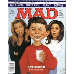  MAD (SCHMUCK Not a surprise # 343 March 1996) William M 