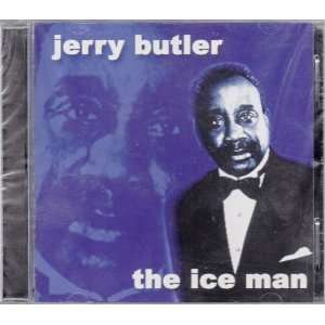  The Ice Man Jerry Butler Music