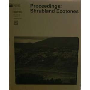  Proceedings, shrubland ecotones Ephraim, UT, August 12 14 