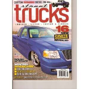 Street Trucks Magazine (February 2008 Volume 10 #2) editors of Street 