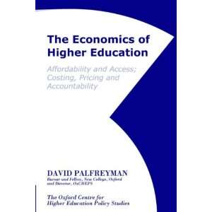  The Economics of Higher Education (9780954743307) Books