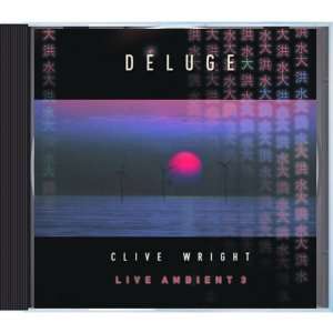  Live Ambient 3 Deluge Clive Wright Music
