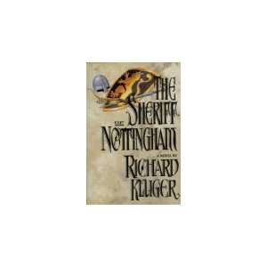  The Sheriff of Nottingham (9780670840229) Richard Kluger 