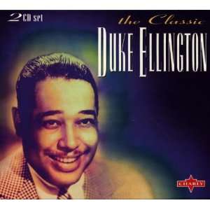  Classic Duke Ellington Duke Ellington Music