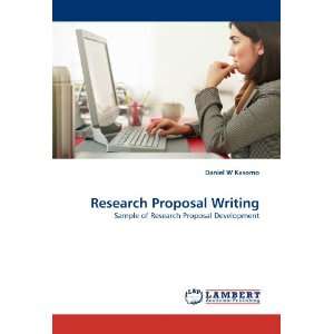  Research Proposal Writing Sample of Research Proposal 