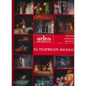  El Teatro en Mexico (Artes de Mexico, Número 123   Año 