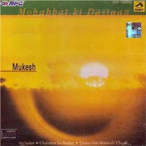  Mohabbat ki dastaan mukesh Mukesh Music