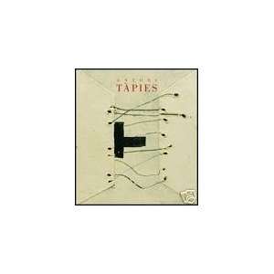  Tapies   New Paintings 2006 Catalog (Antoni Tapies   New Paintings 
