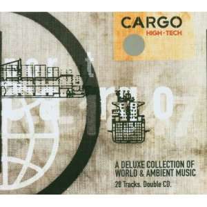  Cargo High Tech Cargo High Tech Music