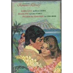  Romance Library Aloha, Love, Honey Pot and Promise by 