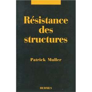  Resistance des structures (French Edition) (9782866012427 