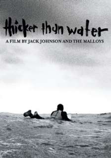 Jack Johnson   Thicker Than Water (DVD)  