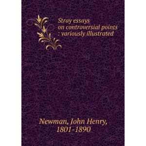  Stray essays on controversial points, variously 
