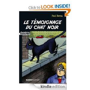 Le témoignage du chat noir (Chambres noires) (French Edition) Paul 
