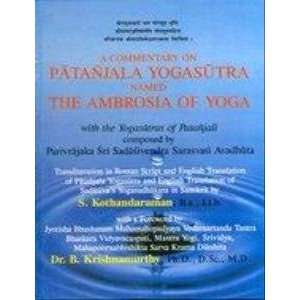   Named the Ambrosia of Yoga (9788176466479) S. Kothandaraman Books