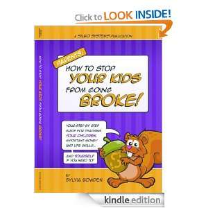 How to stop your kids from going broke Sylvia Bowden  