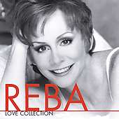 Reba McEntire   Love Collection  