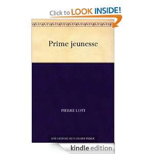 Prime jeunesse (French Edition) Pierre Loti  Kindle Store