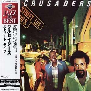  Street Life Crusaders Music