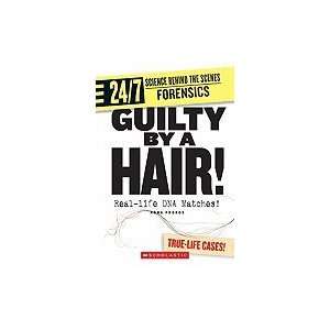 Guilty by a Hair Real life DNA Matches [HC,2007]  Books