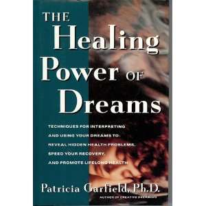   INTERPRETING & USING YOUR DREAMS PATRICIA GARFIELD  Books