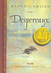 Despereaux/the Tale Of Despereaux  