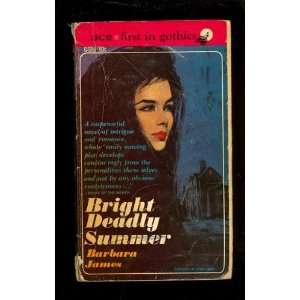  Bright Deadly Summer Barbara James Books