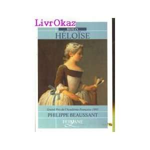  Héloïse (9782840110712) Philippe Beaussant Books
