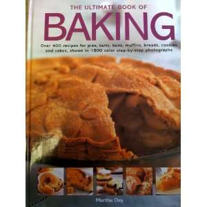  Book of Baking; Over 400 Recipes for Pies, Tarts, Buns, Muffins 