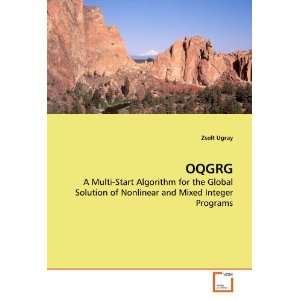  OQGRG A Multi Start Algorithm for the Global Solution of 