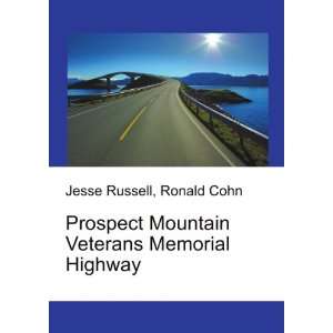  Prospect Mountain Veterans Memorial Highway Ronald Cohn 
