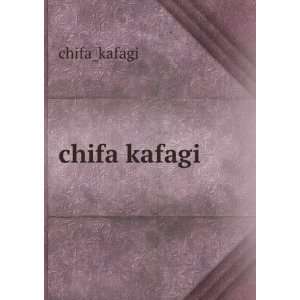 chifa kafagi chifa_kafagi  Books