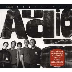  Audio Adrenaline (CCM Lifelines) (9780736904308) CCM 