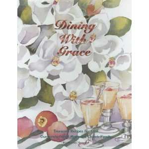  Grace Treasured Recipes from the Dunwoody United Methodist Church 
