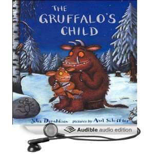  Gruffalos Child (Audible Audio Edition) Julia Donaldson 