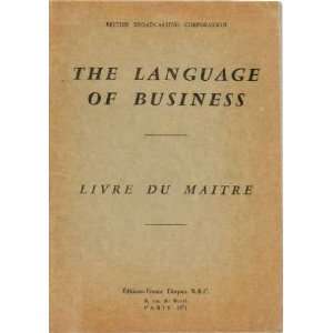  The language of business, livre du maitre collectif 
