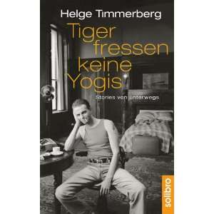  Tiger fressen keine Yogis (9783932927225) Helge 