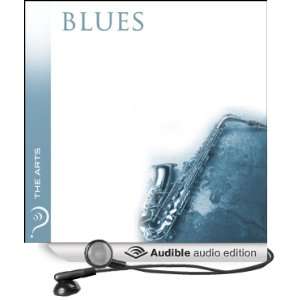 Blues The Arts (Audible Audio Edition) iMinds, Ellouise 