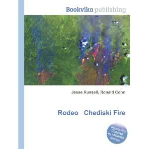  Rodeo Chediski Fire Ronald Cohn Jesse Russell Books