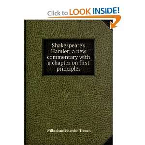  Shakespeares Hamlet; a new commentary with a chapter on 
