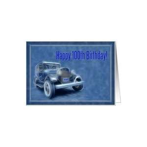   Happy 100th Birthday card, old vintage classic car Card Toys & Games