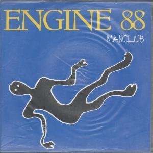  MANCLUB 7 INCH (7 VINYL 45) UK CAROLINE 1997 ENGINE 88 