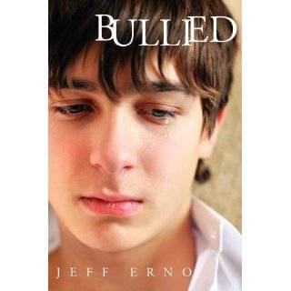 bullied by jeff erno aug 12 2011 2 mats price new 