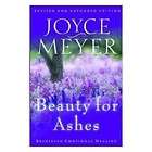 beauty for ashes  