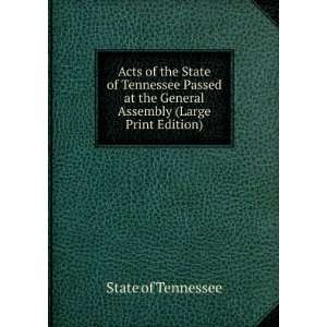  Public Acts of the State of Tennessee Passed at the 