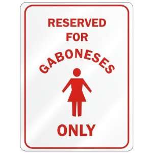     RESERVED ONLY FOR GABONESE GIRLS  GABON